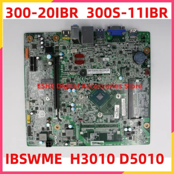 IBSWME V1.0 BSWD-LM2 Mainboard Lenovo H3010 D5010 300-20IBR 300S-11IBR Darbastalio Plokštė 00XK198 Su j3710 CPU 100% Teste
