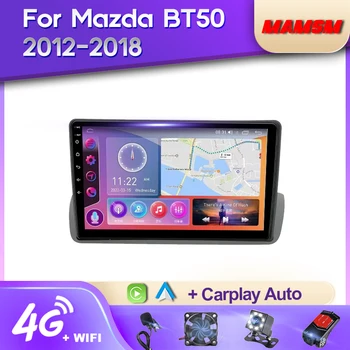 MAMSM 2K QLED Android 12 Automobilio Radijo Mazda BT50 2012 2013 2014 -2018 Multimedia Vaizdo Grotuvas 4G GPS Carplay Autoradio Stereo