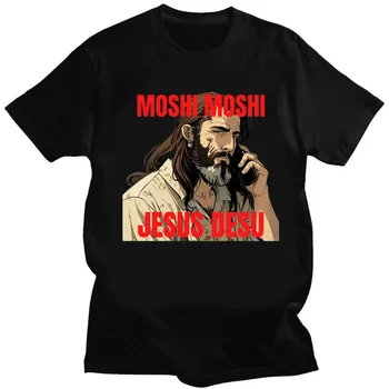 Juokinga Moshi Moshi Jėzus Desu T-shirt Vyrams Vasaros Grafinis Tshirts Trumpas-sleev Moteris marškinėliai Krikščionybė Klasikinis Viršūnes Ropa Hombre